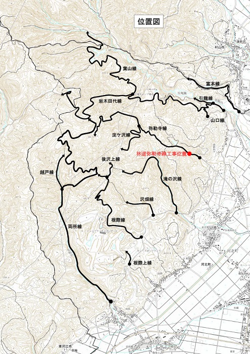 林道弥勒寺線工事位置
